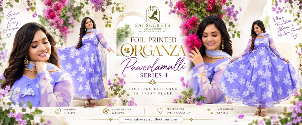 A promotional banner for SAI SECRETS COLLECTIONS showcasing the 'Foil Printed Organza Powerlamalli Series 4' in lavender. The image features multiple views of a model wearing the traditional Indian salwar kameez outfit, decorated with white floral prints on a lavender base, set against a background of pink flowers and arches.